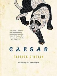 Cover image for Caesar: The Life Story of a Panda-Leopard