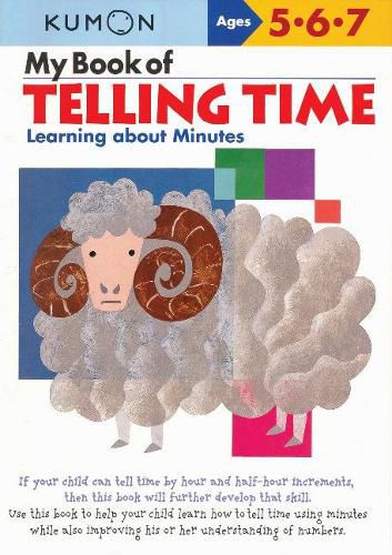 Cover image for My Book of Telling Time: Learning About Minutes