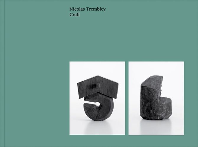 Cover image for Nicolas Trembley - Craft