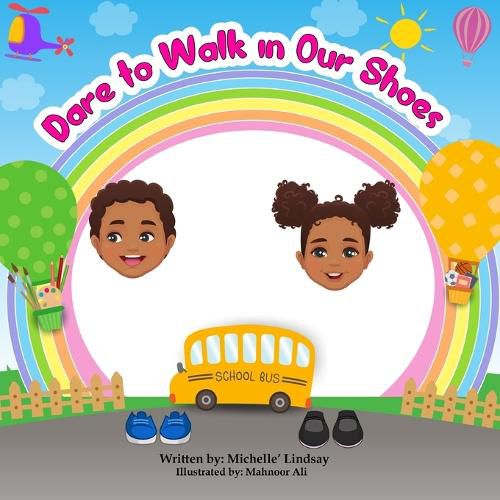 Cover image for Dare to Walk in Our Shoes