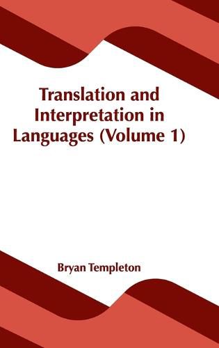 Cover image for Translation and Interpretation in Languages (Volume 1)