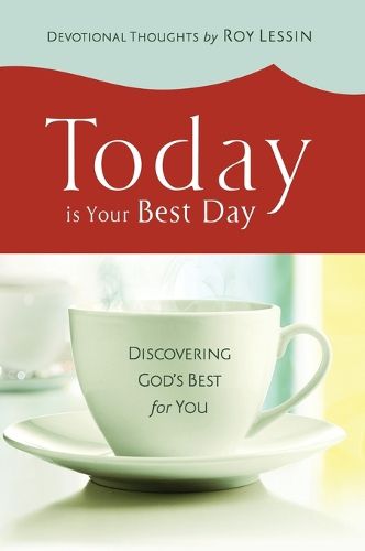 Cover image for Today is Your Best Day