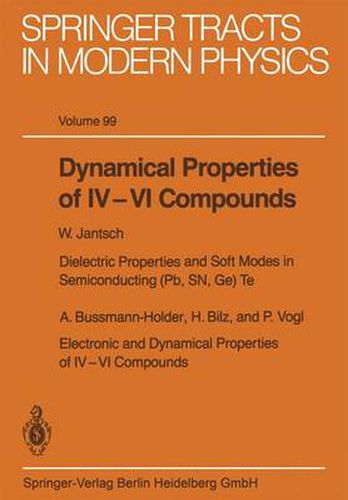 Cover image for Dynamical Properties of IV-VI Compounds