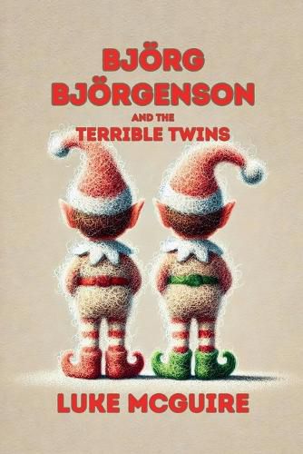Cover image for Bjorg Bjorgenson and the Terrible Twins