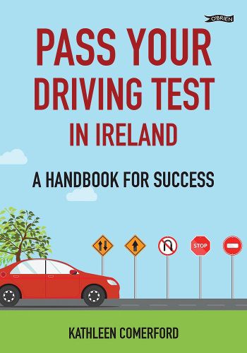 Cover image for Pass Your Driving Test in Ireland: A Handbook for Success