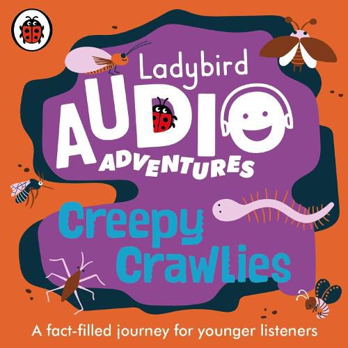 Cover image for Creepy Crawlies: Ladybird Audio Adventures