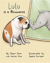 Cover image for Lulu Is A Rhinoceros