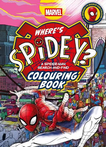 Cover image for Where's Spidey? A Spider-Man Search-and-Find Colouring Book (Marvel)