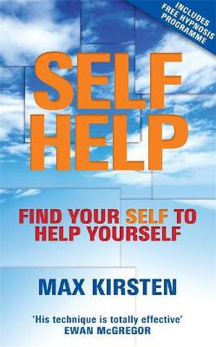 Cover image for Self-Help: Find Your Self to Help Yourself