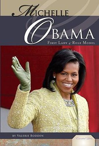 Cover image for Michelle Obama: First Lady & Role Model