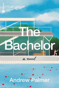 Cover image for The Bachelor: A Novel