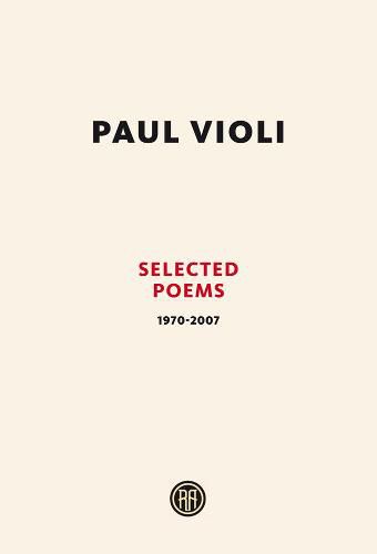 Cover image for Paul Violi: Selected Poems 1970-2007