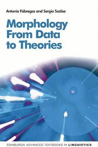 Cover image for Morphology: From Data to Theories