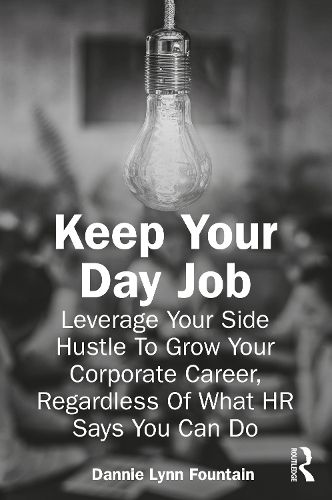 Cover image for Keep Your Day Job