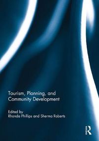 Cover image for Tourism, Planning, and Community Development