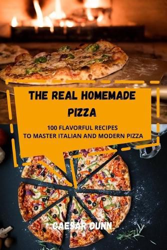 Cover image for The Real Homemade Pizza