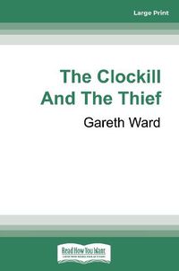 Cover image for The Clockill and the Thief