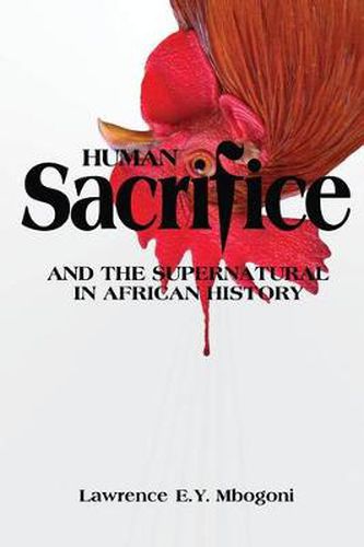 Cover image for Human Sacrifice and the Supernatural in African History