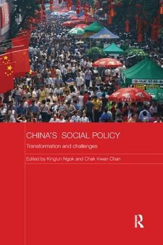 China's Social Policy: Transformation and Challenges