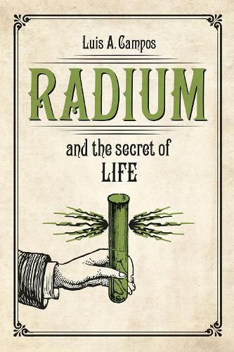 Cover image for Radium and the Secret of Life