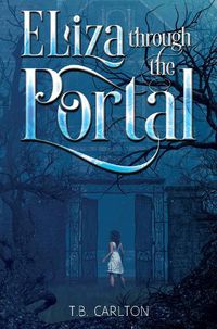 Cover image for Eliza Through the Portal