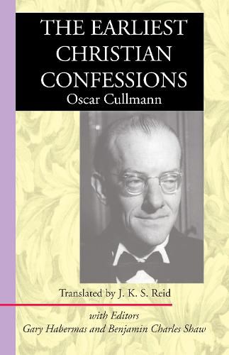 Cover image for The Earliest Christian Confessions