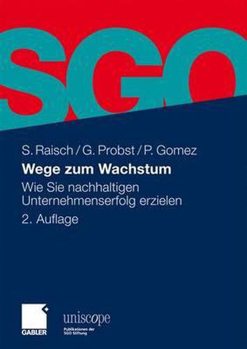 Cover image for Wege zum Wachstum: Wie Sie nachhaltigen Unternehmenserfolg erzielen