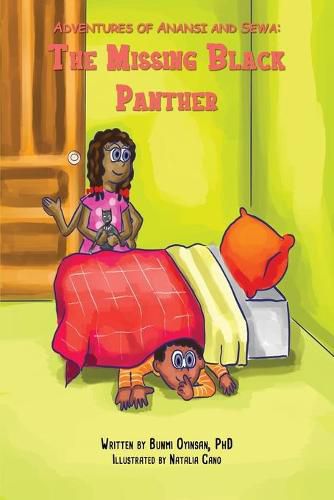 Cover image for Adventures of Anansi and Sewa: The Missing Black Panther: The Missing Black Panther: The Missing Balck Panther