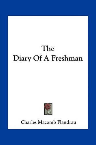 Cover image for The Diary Of A Freshman