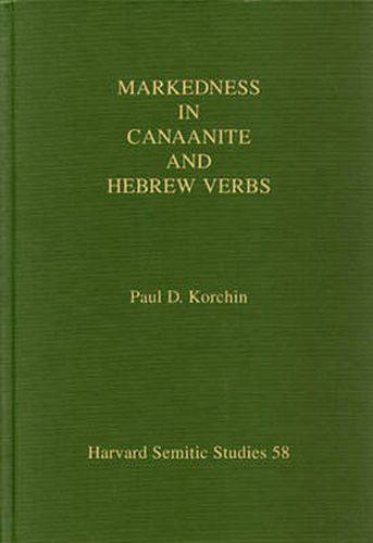 Cover image for Markedness in Canaanite and Hebrew Verbs