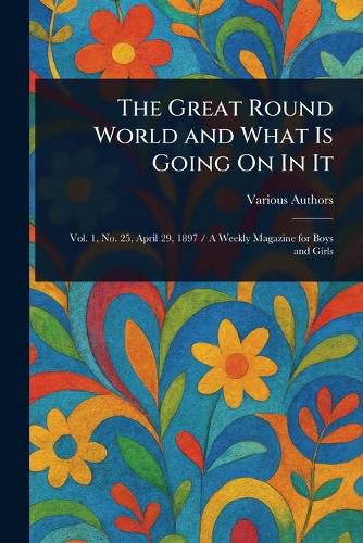 Cover image for The Great Round World and What Is Going On In It