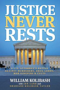 Cover image for Justice Never Rests