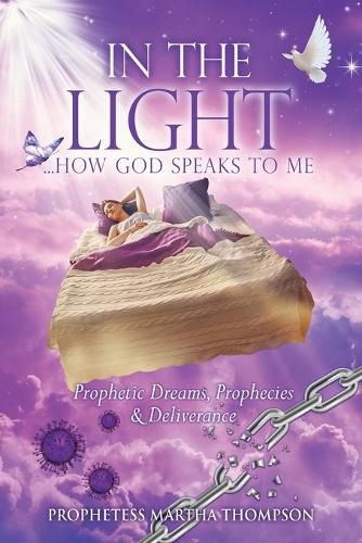 Cover image for In the Light...How God Speaks to Me