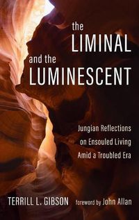 Cover image for The Liminal and The Luminescent