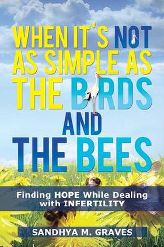 Cover image for When It's Not as Simple as the Birds and the Bees