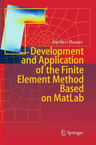 Cover image for Development and Application of the Finite Element Method based on MatLab