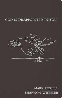Cover image for God Is Disappointed in You