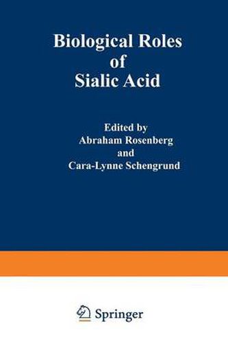 Cover image for Biological Roles of Sialic Acid