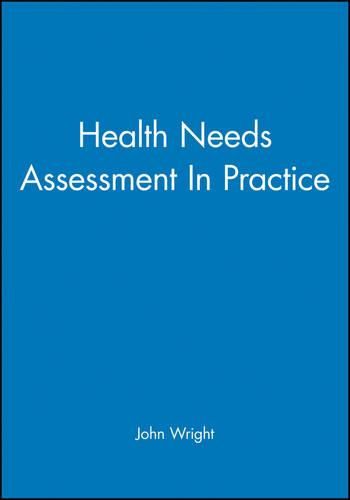 Cover image for Health Needs Assessment in Practice