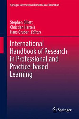 Cover image for International Handbook of Research in Professional and Practice-based Learning