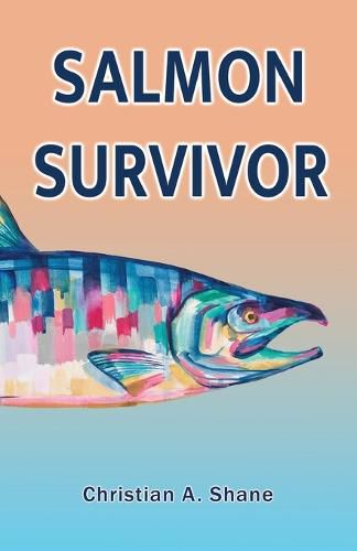 Cover image for Salmon Survivor