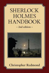 Cover image for Sherlock Holmes Handbook: Second Edition