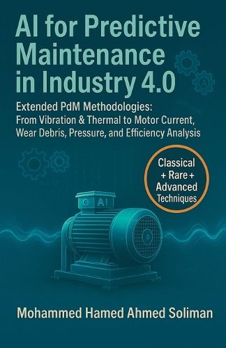 Cover image for AI for Predictive Maintenance in Industry 4.0
