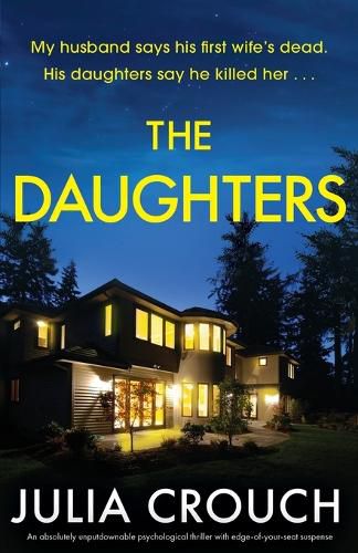 Cover image for The Daughters: An absolutely unputdownable psychological thriller with edge-of-your-seat suspense