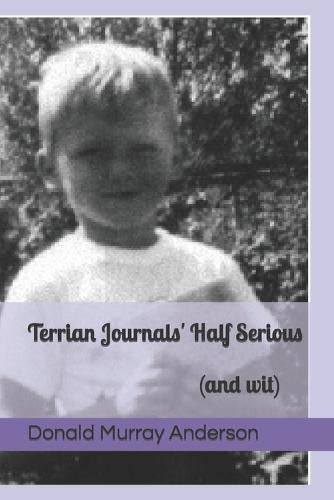 Cover image for Terrian Journals' Half Serious: (and wit)