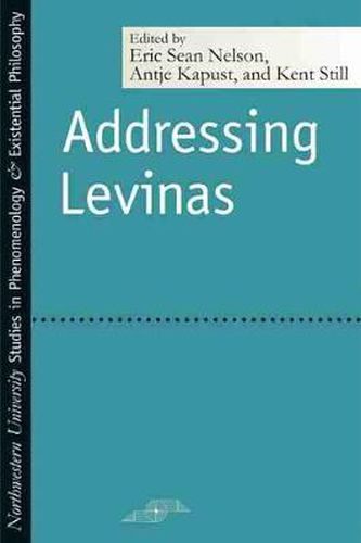 Cover image for Addressing Levinas