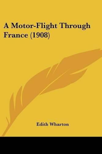 Cover image for A Motor-Flight Through France (1908)