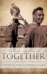 Cover image for Through and Beyond Together