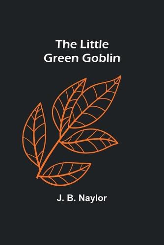 Cover image for The Little Green Goblin