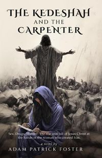 Cover image for The Kedeshah and the Carpenter